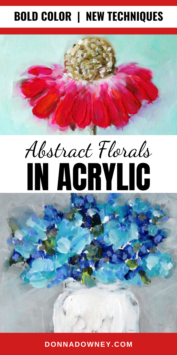 Abstract Florals (ACRYLIC) | Online Workshop - Donna Downey Studios Inc